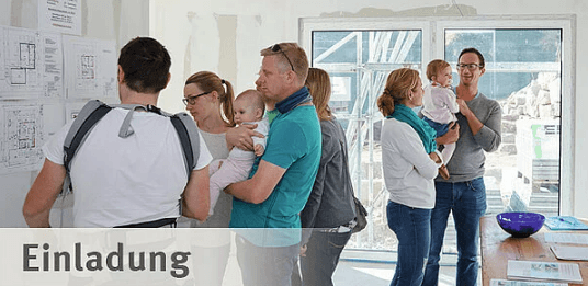 Einladung zur Kundenhaus-Besichtigung