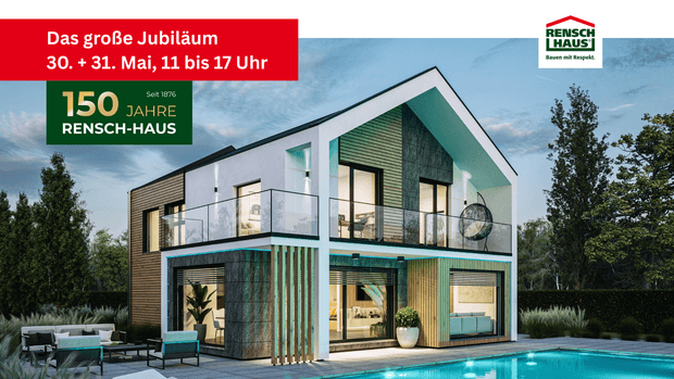 Das große Jubiläum bei RENSCH-HAUS